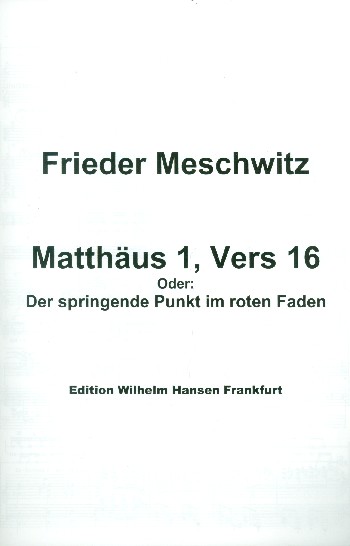 Matthäus 1 Vers 6 oder 'Der springende Punkt im roten Faden'
