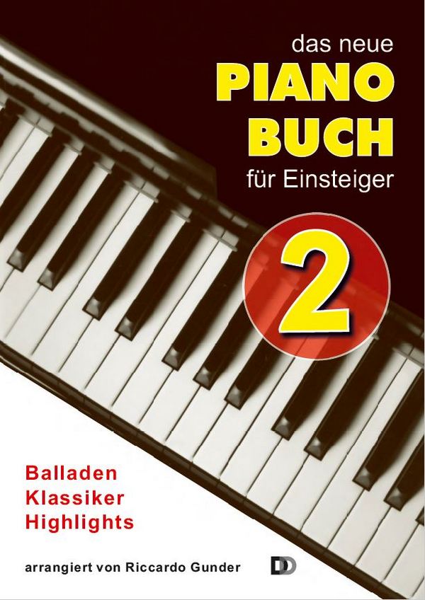 Das neue Pianobuch für Einsteiger Band 2