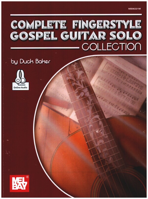 Mel Bay's Complete Gospel Guitar Book (+Online Audio)