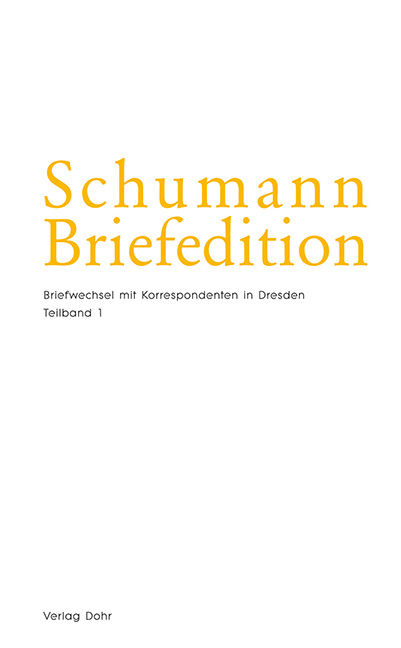 Schumann-Briefedition Serie 2 Band 22