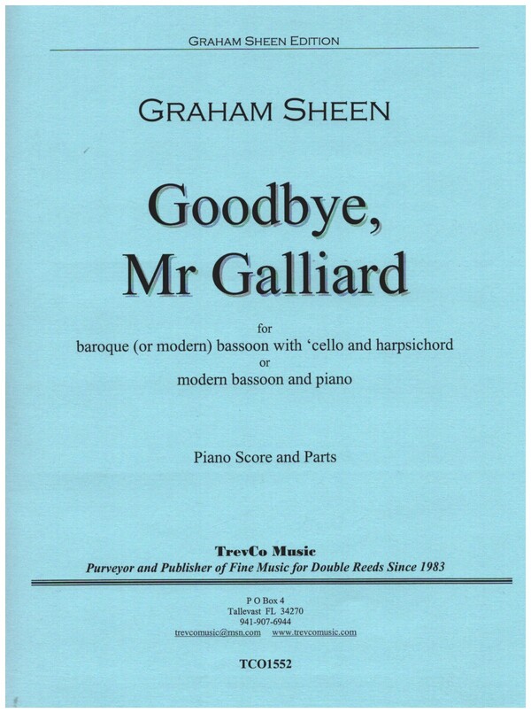 Goodbye Mr. Galliard