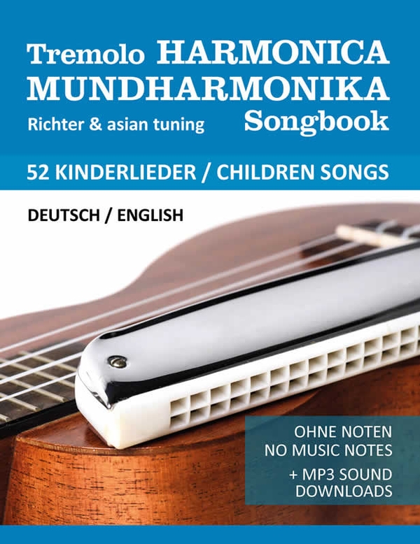 Tremolo Mundharmonika Songbook - 52 Kinderlieder