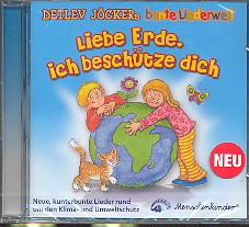 Liebe Erde ich beschütze dich CD