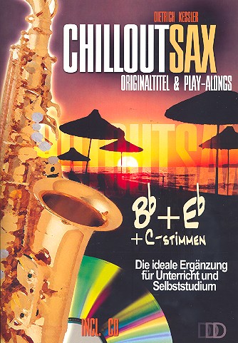 Chillout Sax (+CD) Originaltitel und Playalongs