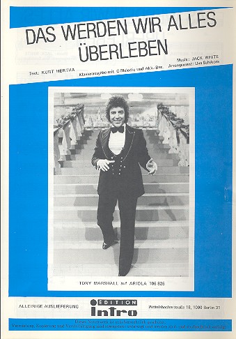 Das werden wir alles überleben: