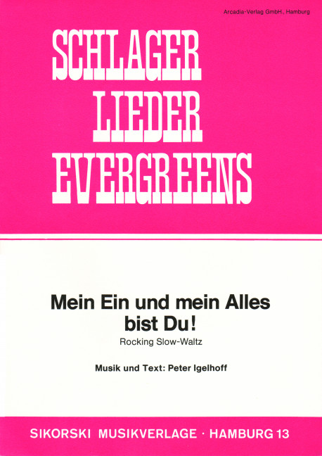 Mein Ein und mein alles bist du: Einzelausgabe für