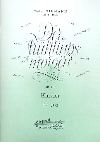 Der Frühlingsmorgen op,167