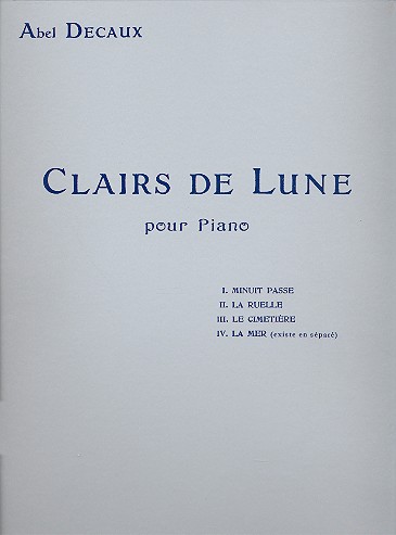 Clairs de Lune 4 pièces pour piano