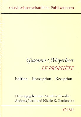 Giacomo Meyerbeer - Le Prophète