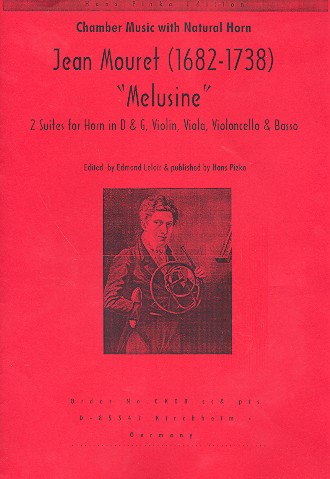Melusine 2 Suites for horn in D and G,