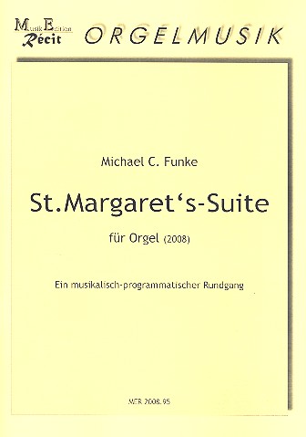 St. Margret's Suite für Orgel