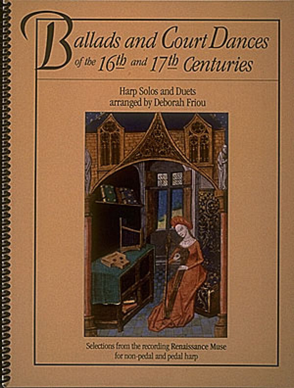 Ballads and Court Dances of the 16th and