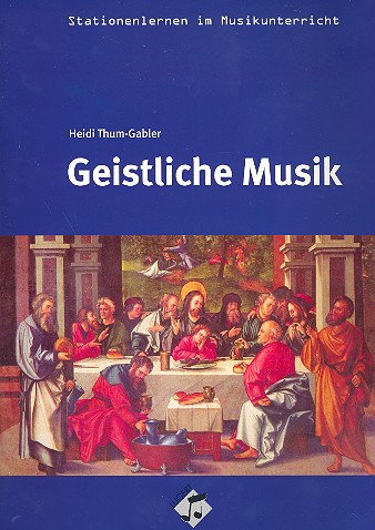 Geistliche Musik (+CD) Arbeitsmaterialien