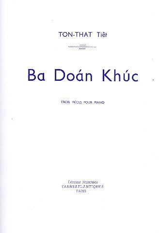 Ba Doán Khúc 3 pièces pour piano