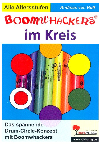 Boomwhackers im Kreis Das spannende Drum-Circle-Konzept