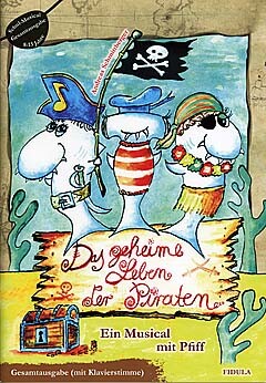 Das geheime Leben der Piraten