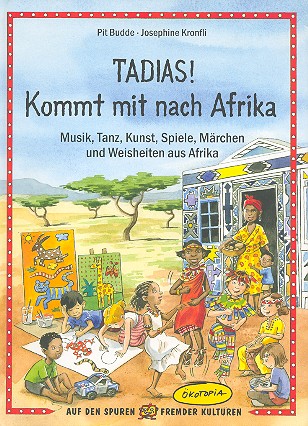 Tadias Kommt mit nach Afrika