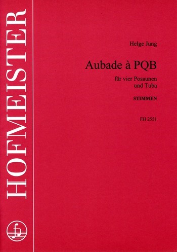 Aubade für 4 Posaunen und Tuba