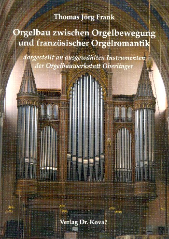 Orgelbau zwischen Orgelbewegung