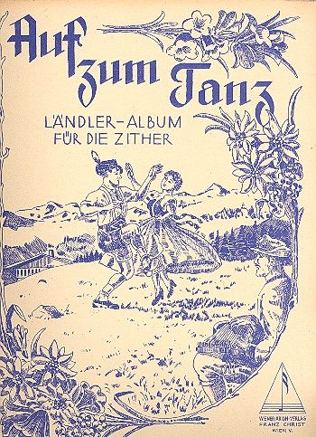 Auf zum Tanz für 1-2 Zithern