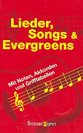 Lieder Songs Evergreens Liederbuch