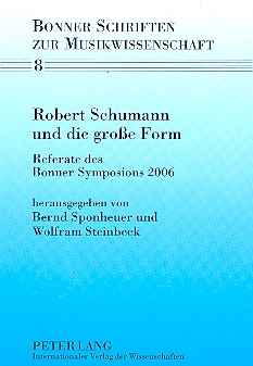 Robert Schumann und die große Form