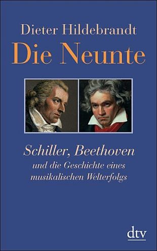 Die Neunte Schiller, Beethoven und die