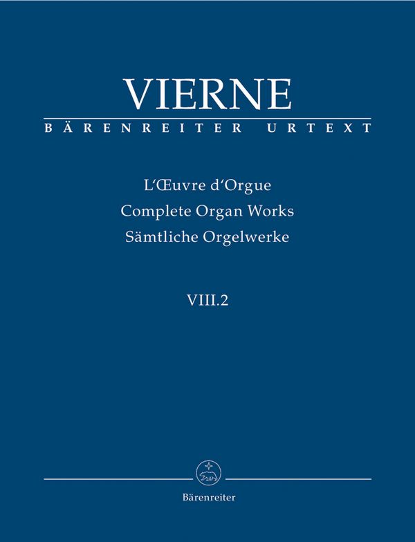 Sämtliche Orgelwerke Band 8,2