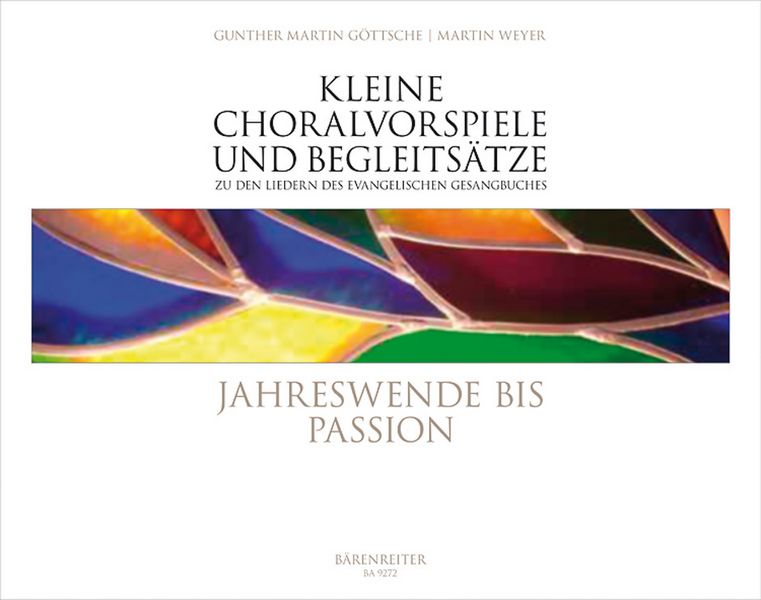 Kleine Choralvorspiele und Begleitsätze -