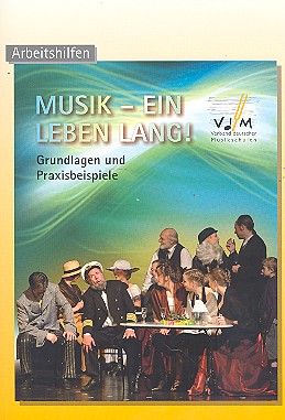 Musik - Ein Leben lang! 