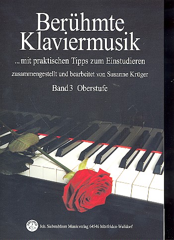 Berühmte Klaviermusik Band 3 Oberstufe