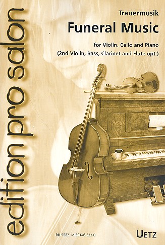 Trauermusik für Violine, Violoncello