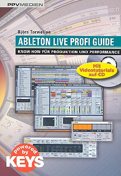 Ableton Live Profi Guide (+DVD +CD-Rom)