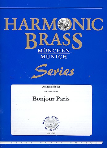 Bonjour Paris für 2 Trompeten, Horn,