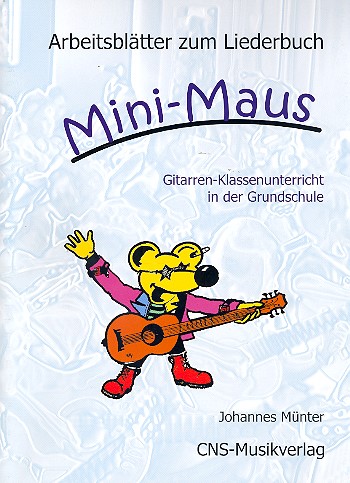 Mini-Maus Arbeitsblätter zum Liederbuch