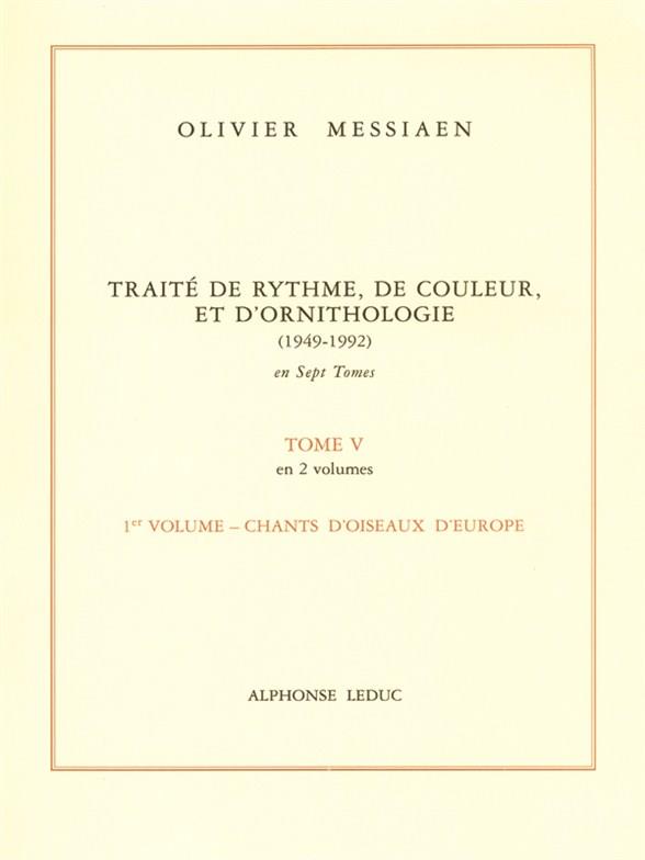 Traité de rythme, de couleur et d'ornithologie
