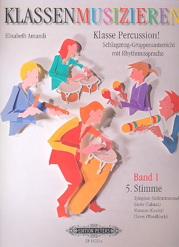 Klassenmusizieren - Klasse Percussion Band 1