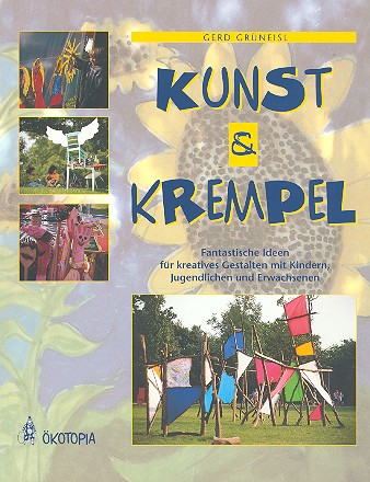 Kunst und Krempel fantastische Ideen