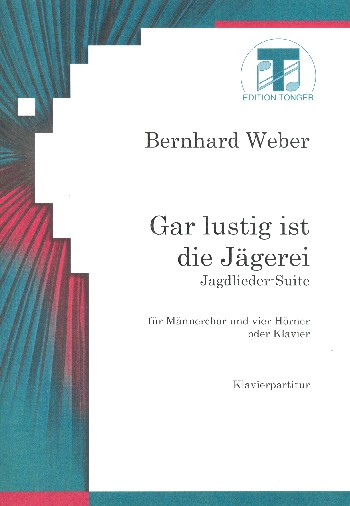 Gar lustig ist die Jägerei für