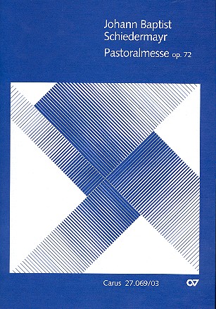 Pastoralmesse op.72 für Soli,