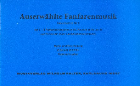 Auserwählte Fanfarenmusik Band 2 für