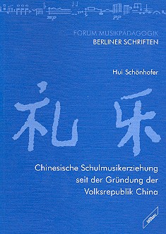 Chinesische Schulmusikerziehung seit