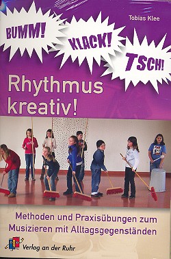 Bumm Klack Tsch - Rhythmus kreativ (+Download)