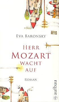 Herr Mozart wacht auf Roman