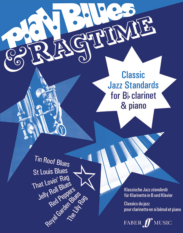 Play Blues and Ragtime: for clarinet