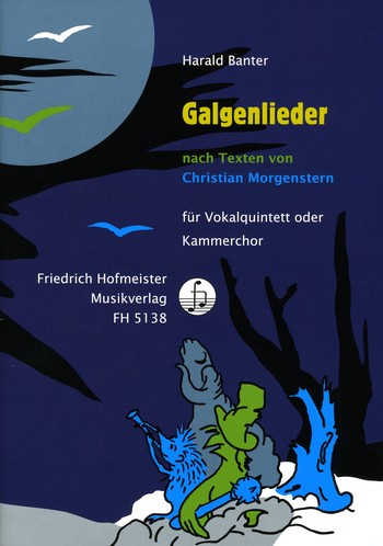 7 Galgenlieder für 5 Stimmen (gem Chor)