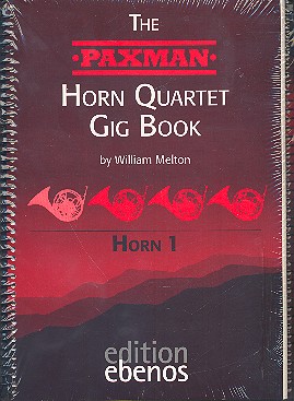 The Paxman Horn Quartet Gig Book vol.1