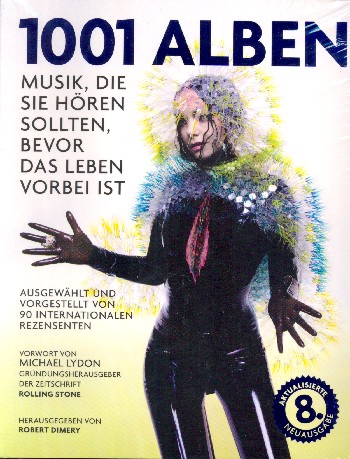 1001 Alben Musik die Sie hören sollten bevor das Leben vorbei ist