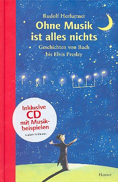 Ohne Musik ist alles nichts (+CD)