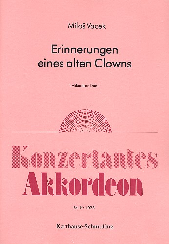 Erinnerungen eines alten Clowns